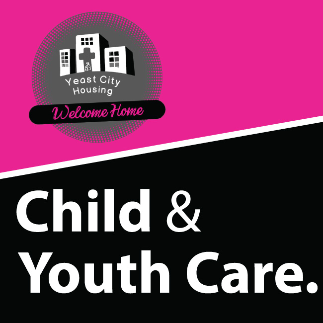Yeast City Housing Child and Youth Care Program